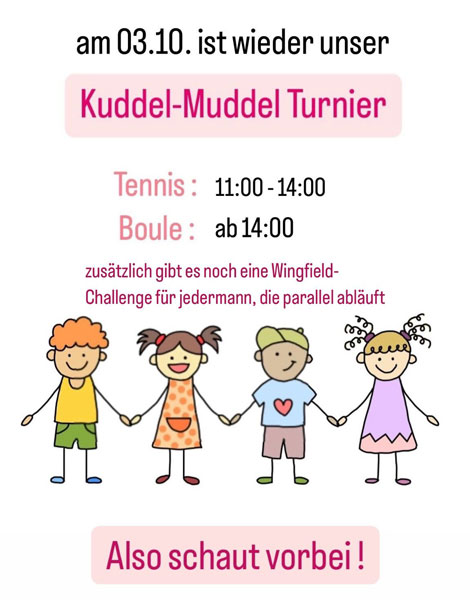 Ankündigung Kuddel-Muddel- und Bouel-Turnier